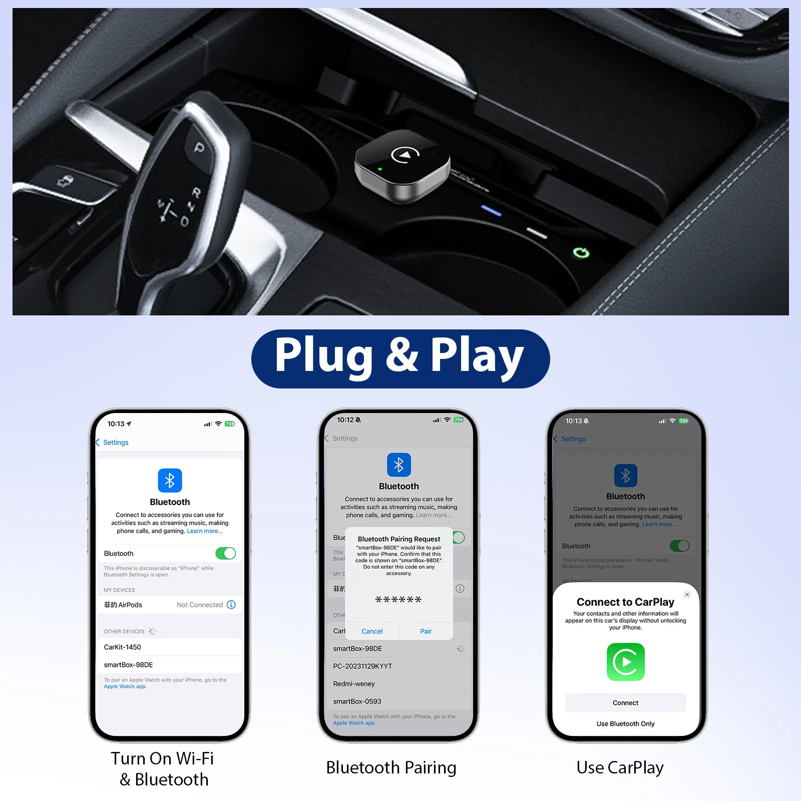iPhone connecting wirelessly to CarPlay adapter showing Bluetooth and CarPlay pairing.